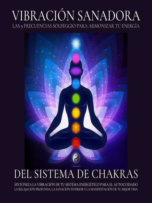 Title details for Vibración Sanadora del Sistema de Chakras--Las 9 frecuencias Solfeggio para armonizar tu energía by NEOWAVES - Vibración Sanadora del Sistema de Chakras - Available